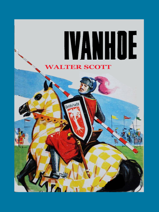 Title details for iVANHOE by Walter Scott - Available